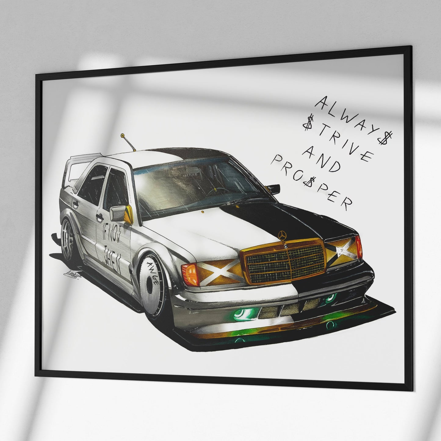A poster featuring a stylized illustration of a Mercedes Benz 190E car with a caption that says 'Always strive and prosper'.
