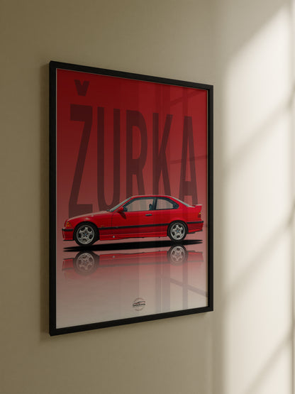 BMW E36 Poster "ŽURKA"